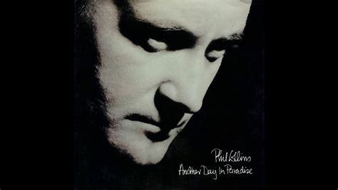 Phil Collins Another Day In Paradise Youtube
