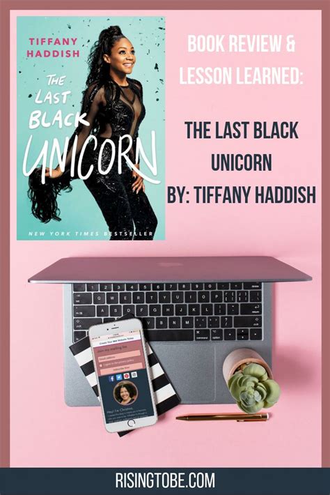 Book Review 4 Reasons Why Tiffany Haddish Is The Last Black Unicorn