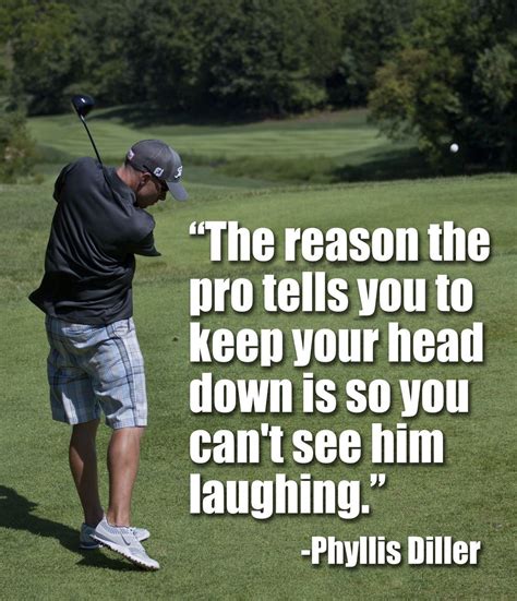 Golf Wisdom From Phyllis Diller American Comedian Created A Stage