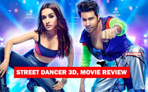 Street Dancer 3d Movie Review Varun Dhawan Shraddha Kapoors Dance
