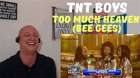 Yfsfk 2018 Tnt Boys As Bee Gees Too Much Heaven Reaction Youtube