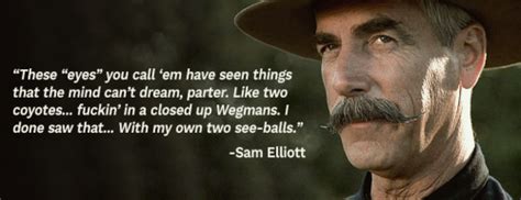 Sam Elliott Quotes Image Quotes At Sam Elliott Image