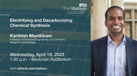 watson lecture promo april 19 2023 karthish manthiram youtube