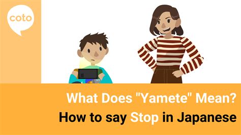 Meaning Of Yamete How To Use Yamete Correctly In Daily Life