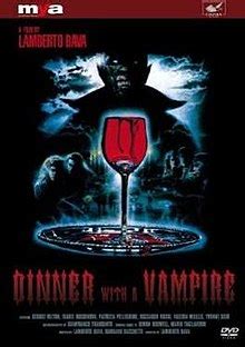 Vampire) ~ dinner for two. Dinner with a Vampire - Wikipedia