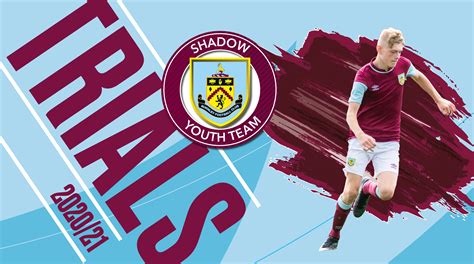 Burnley Fc In The Community Bfcitc Shadow Youth Team Trials At