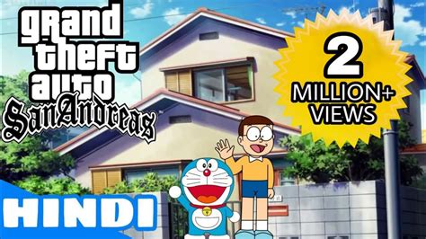 Doraemons House In Gta San Andreas Krazy Gamer Youtube