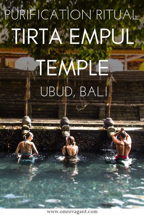 The Tirta Empul Temple Purification Ritual At The Holy Water Temple