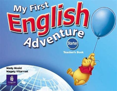 My First English Adventure Starter Teacher S Book By Mady Musiol Goodreads