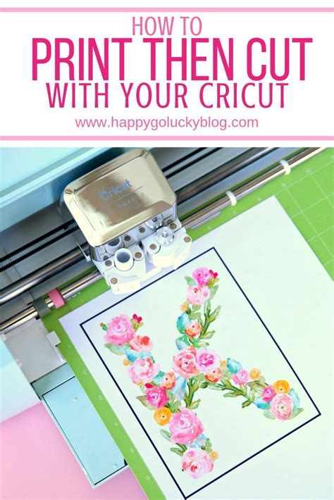 How To Print Then Cut With Your Cricut Cricut Tutorials Cricut