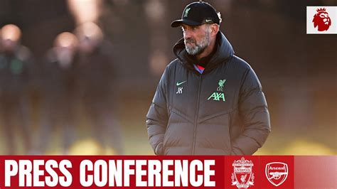 Jürgen Klopps Premier League Press Conference Liverpool Vs Arsenal