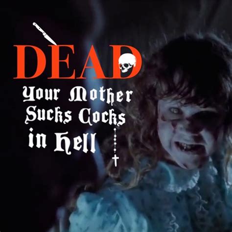 Stream Dead Your Mother Sucks Cocks In Hell Mastered By 💀 Dead 💀