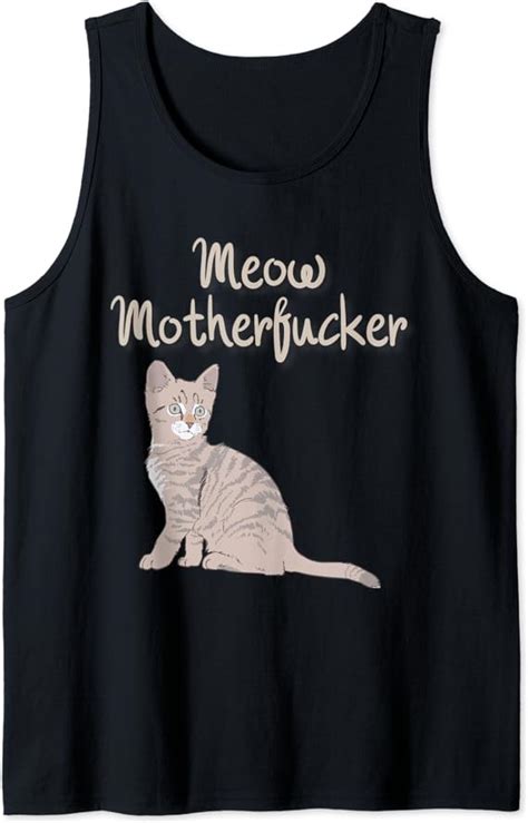 Meow Motherfucker Funny Cat Lover Feline Kitty Cat Whiskers Tank Top