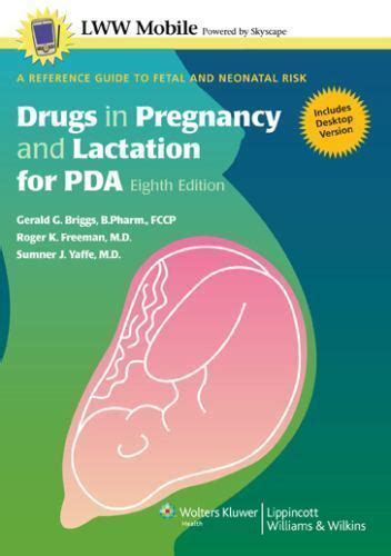 drugs in pregnancy and lactation for pda a reference guide to fetal and neonat ebay