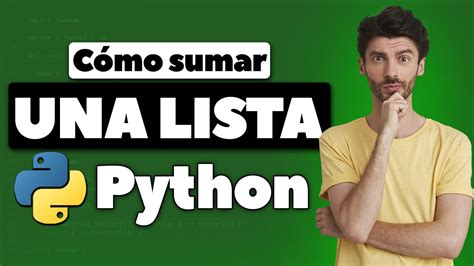 Cómo Sumar Los Elementos De Una Lista En Python 2024 YouTube