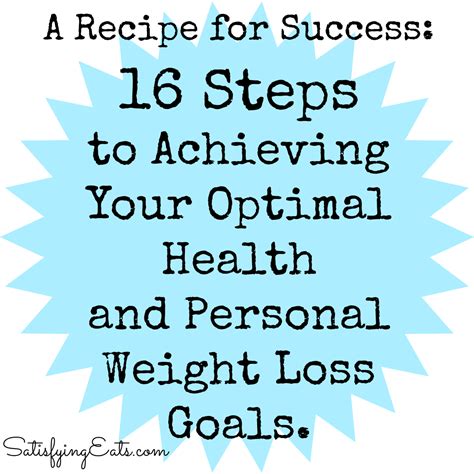 16 Steps To Achieving Your Optimal Health And Personal Weight Loss Goals