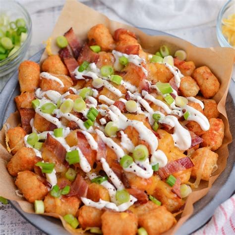Best Loaded Tater Tots An Easy Cheesy Appetizer Recipe
