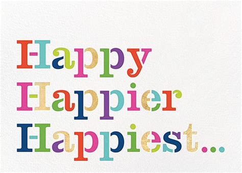 Happy Happier Happiest Online At Paperless Post Birthday Cards