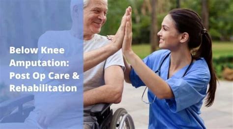 ️below Knee Amputation Post Op Care And Rehabilitation Healthtostyle