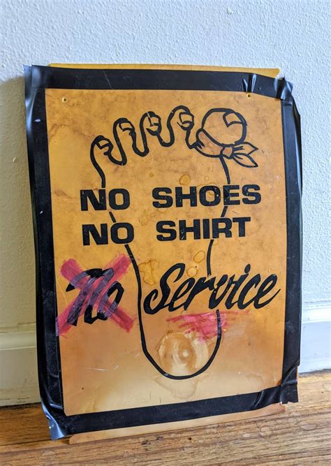 No Shoes No Shirt No Service Sign 10 X 1375 Inch Etsy