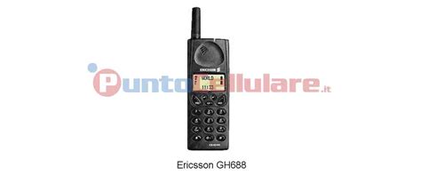 Ericsson Gh688 Scheda Tecnica Caratteristiche E Prezzo