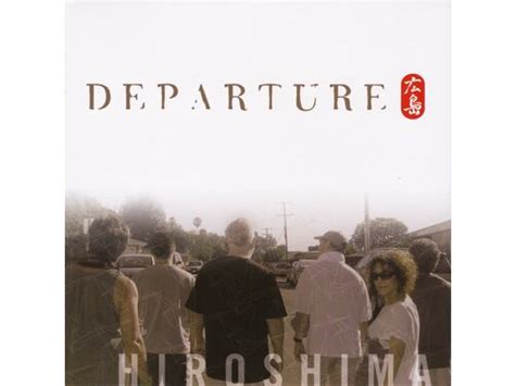 Download Hiroshima Departure Album Mp3 Zip Wakelet