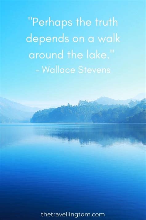 51 Peaceful Lake Quotes And Sayings To Inspire You