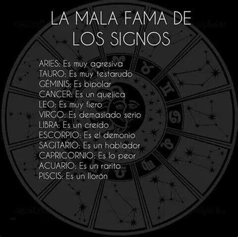 Mala Fama De Los Signos Signos Signos Del Horoscopo Signos Del Zodiaco