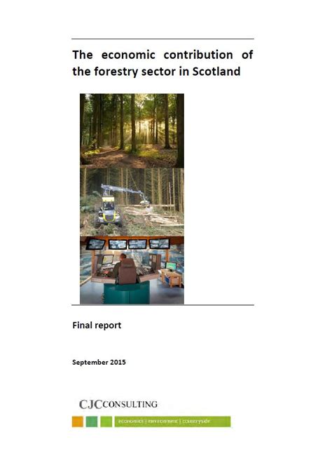 The Economic Contribution Of The Forestry Sector In Scotland Scottish