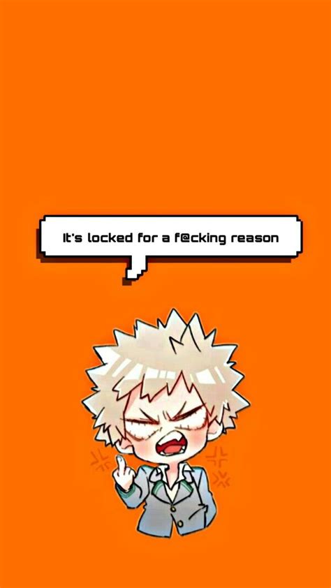 Bakugou Mha Dont Touch My Phone Wallpaper Enjoy And Share Your