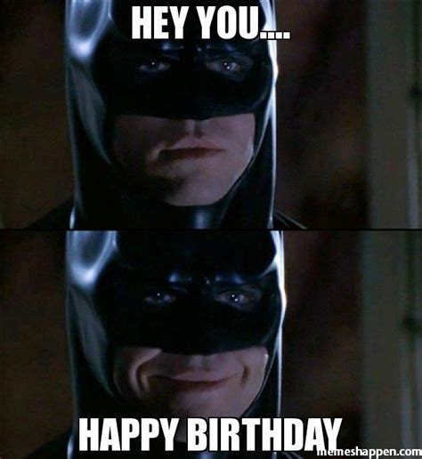 Batman Wishes A Happy Birthday Happy Birthday Memes Know Your Meme