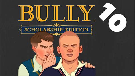 Find the first radio transistor on this rooftop about the auto. Bully: Scholarship Edition - #10 - G&G - YouTube