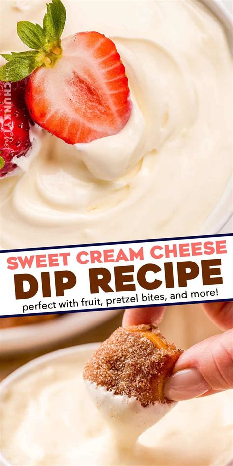 Sweet Cream Cheese Dip The Chunky Chef