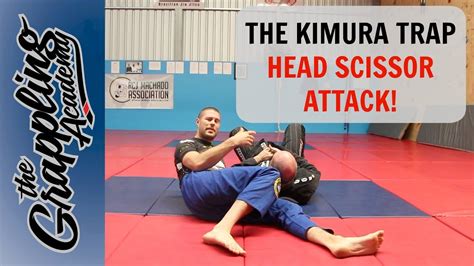 The Kimura Trap Head Scissor Attack Tom Davey Watch Bjj