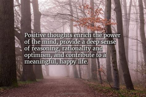 Quote Positive Thoughts Enrich The Power Of The Mind Provide A Deep