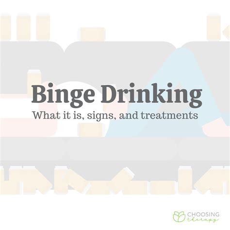 Binge Drinking Signs Causes And Treatments