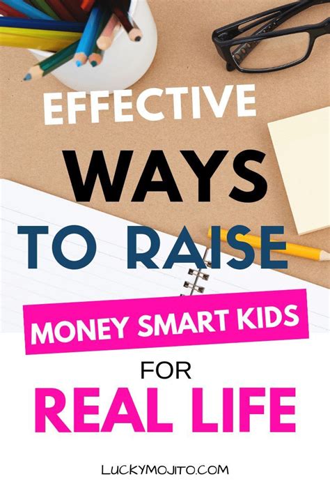 9 Easy Effective Ways To Raise Money Smart Kids Lucky Mojito