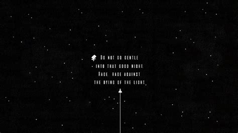 Black Background With Text Overlay Quote Stars Poetry Dylan Thomas