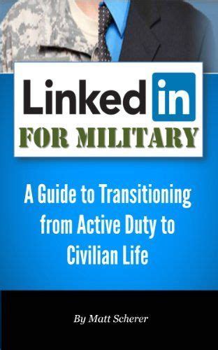 Linkedin For Military A Guide To Transitioning From