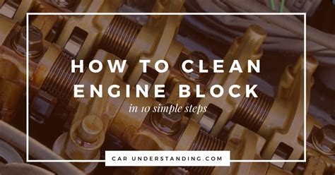 How To Clean Engine Block In 10 Steps You Should Know