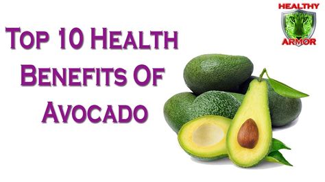 Top 10 Health Benefits Of Avocado Eating Avocado Everyday Benefits