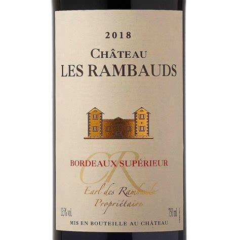Château Les Rambauds Bordeaux Supérieur 2018