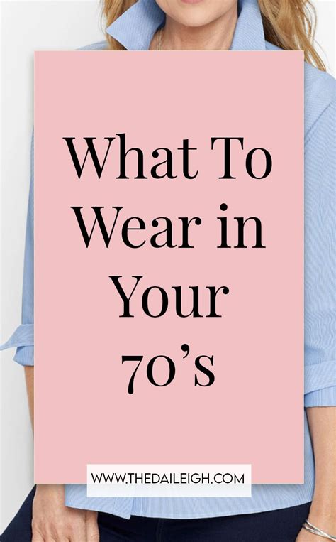 How To Dress Over 70 How To Dress In Your 70s Dressing Over 70 What