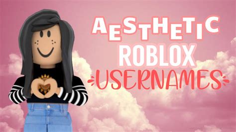 Aesthetic Usernames Roblox Youtube