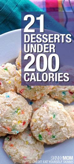 It doesn't mean desserts are off the menu! 20 Best Low Calorie Desserts Under 50 Calories - Best Diet and Healthy Recipes Ever | Recipes ...