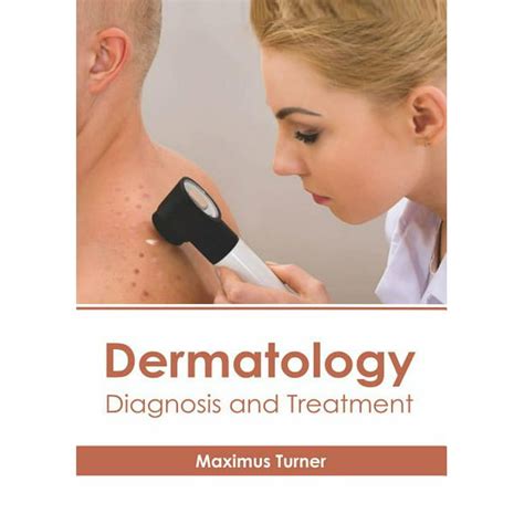 Dermatology Diagnosis And Treatment Hardcover