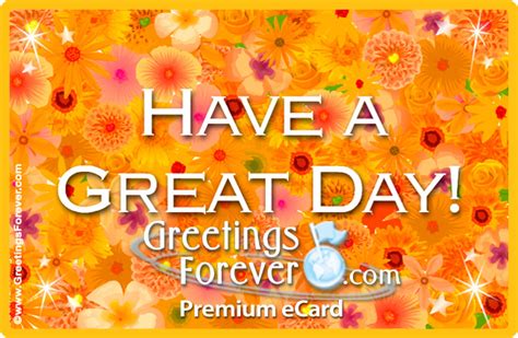 Have A Great Day Ecard Ecards For Sisters Ecards