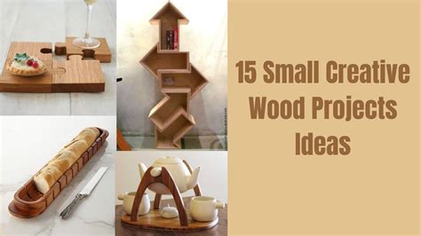 15 Small Creative Wood Project Ideas Youtube