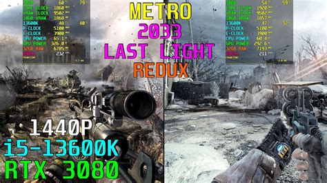 Metro 2033last Light Redux Rtx 3080 And 13600k 51ghz High 1440p Youtube