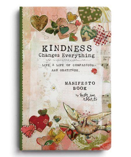 The Kelly Rae Roberts Collection Kindness Manifesto Magnetic T